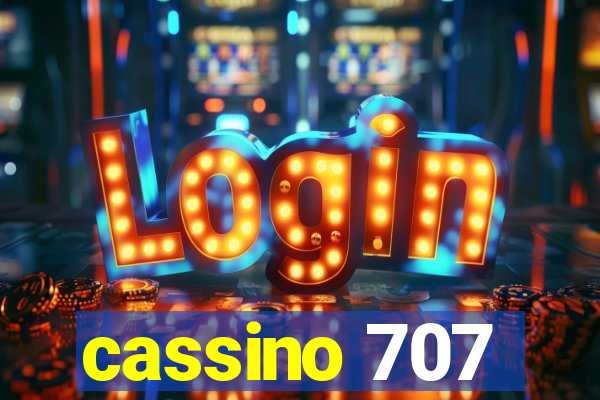 cassino 707